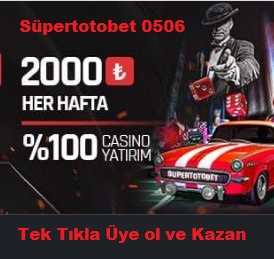 süpertotobet 0506 güncel giriş