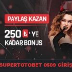 supertotobet 0509 güncel giriş