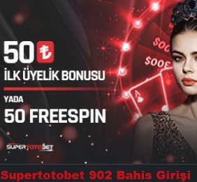 supertotobet 902 yeni giriş