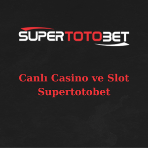 Canlı casino Supertotobet
