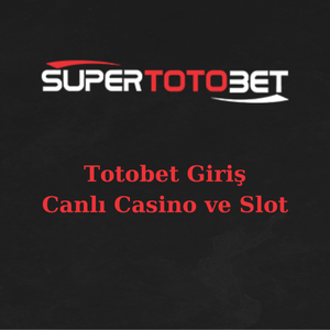 Totobet giriş