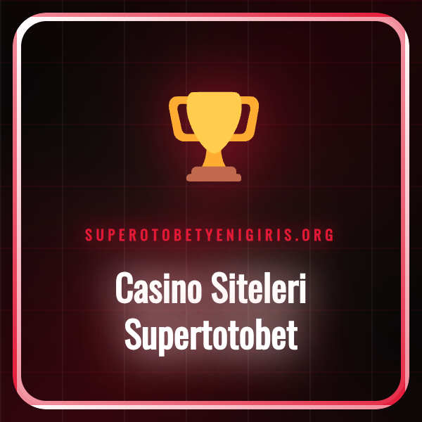 Casino Siteleri Supertotobet platformunun canlı casino lobisi.