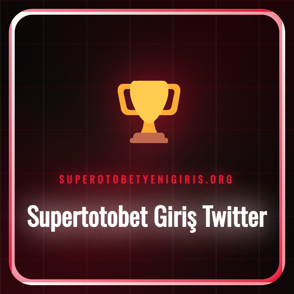supertotobet giriş twitter