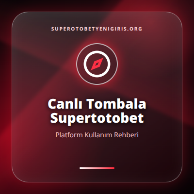 Canlı Tombala Supertotobet güncel erişim görseli