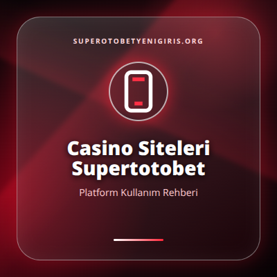 Casino Siteleri Supertotobet güncel erişim görseli
