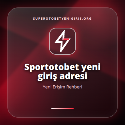 Sportotobet yeni giriş adresi güncel erişim görseli