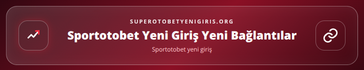 Sportotobet yeni giriş içerik görseli