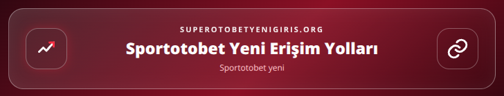 Sportotobet yeni içerik görseli