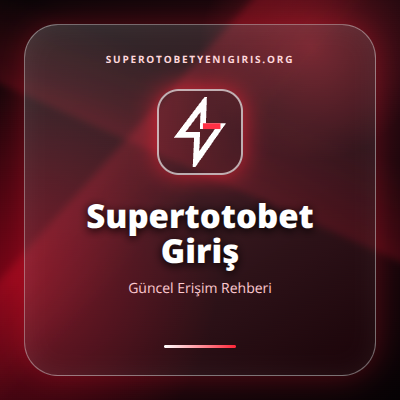 Supertotobet Giriş güncel erişim görseli